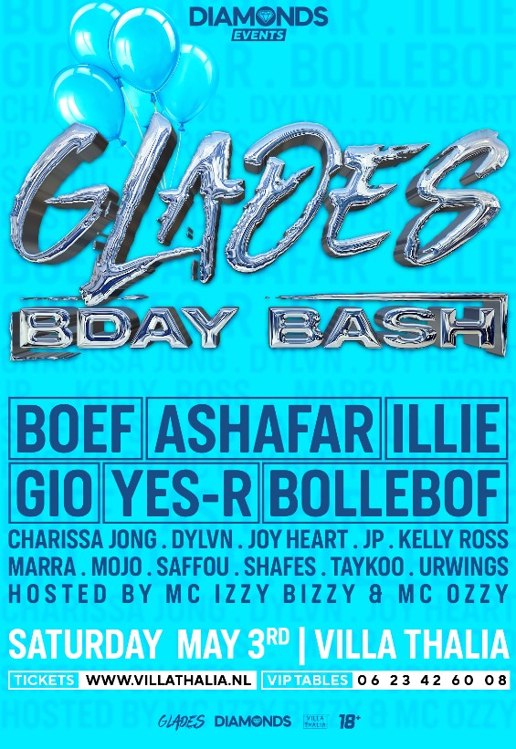 DIAMONDS x GLADES BIRTHDAY BASH | BOEF - ASHAFAR - GIO AND MORE